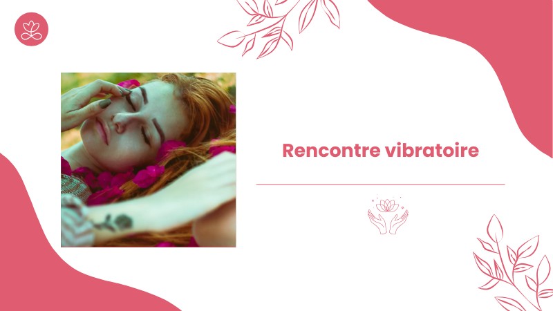 17 - Rencontre vibratoire avec Stéphane Lachance